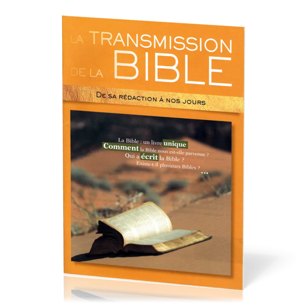 TRANSMISSION DE LA BIBLE (LA) - NELLE EDITION