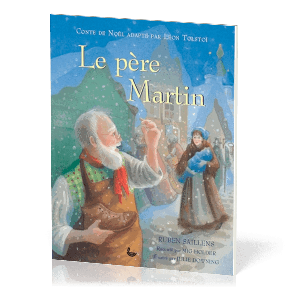 PERE MARTIN (LE) ADAPTE PAR L. TOLSTOI NVLLE EDITION