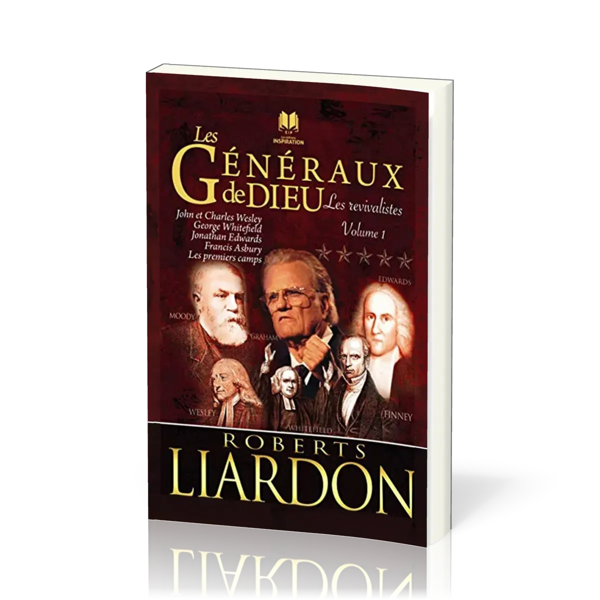 GENERAUX DE DIEU (LES) - LES REVIVALISTES - VOL.1