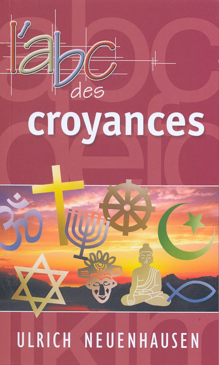 ABC DES CROYANCES (L')